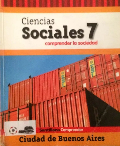 Ciencias Sociales 7 Comprender La Sociedad Santillana