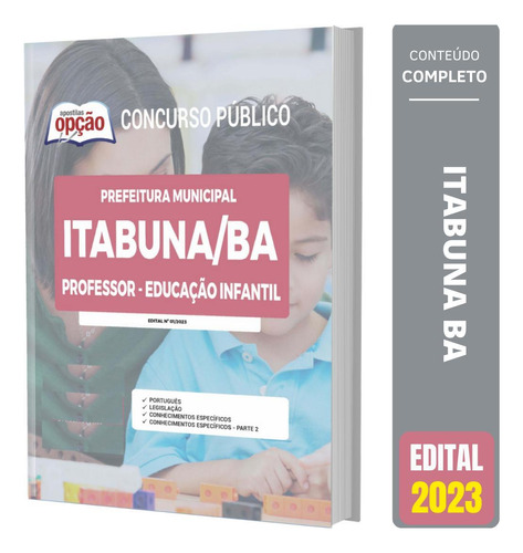 Apostila Itabuna Ba 2023 - Professor - Educação Infantil