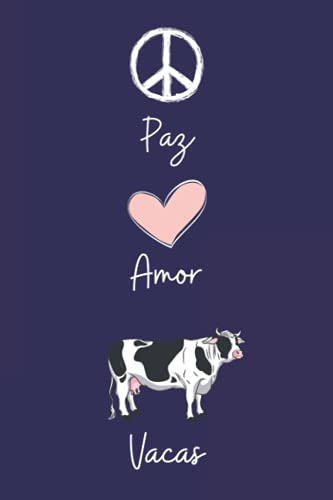Paz Amor Vacas: Diario Personal Para Tomando Notas Un Regalo