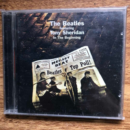 The Beatles Feat. Tony Sheridan - In The Beginning / Cd