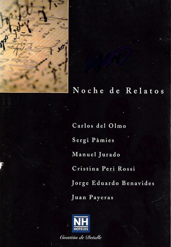 Noche De Relatos-  Carlos Del Olmo, Cristina Peri Rossi, Etc