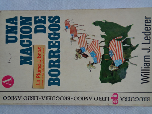 Una Nacion De Borregos (1aed Nuevo) William Lederer 