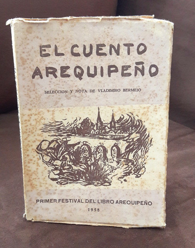 El Cuento Arequipeño Año 1958