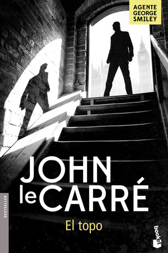 El topo, de Le Carré, John. Serie Booket Editorial Booket México, tapa blanda en español, 2019