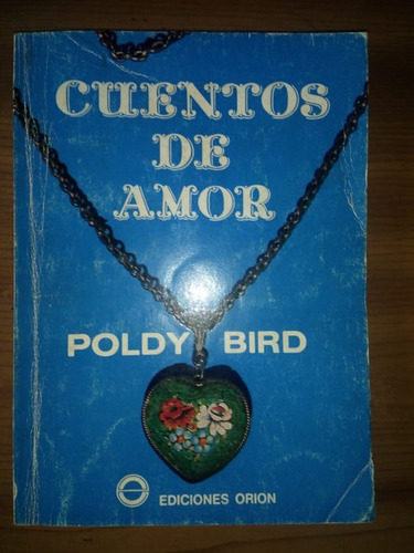 Libro Cuentos De Amor Poldy Bird