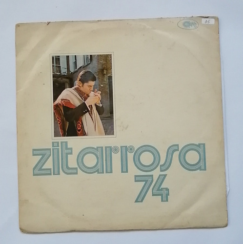 Zitarrosa - Zitarrosa 74 ( L P Ed. Uruguay 1974 Sello Clave)