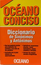 Comprar Oceano Conciso Diccionario De Sinonimos Y Antonimos - Océano