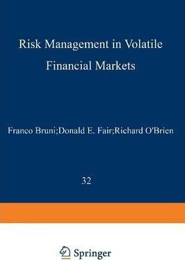 Libro Risk Management In Volatile Financial Markets - Fra...