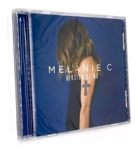 Cd Melanie C Version Of Me 2016 Importado Lacrado 11 Faixas