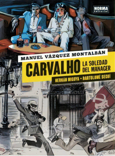 Carvalho (2) -la Soledad Del Manager-     (empastado), De Vázquez, Manuel. Editorial Norma Editorial