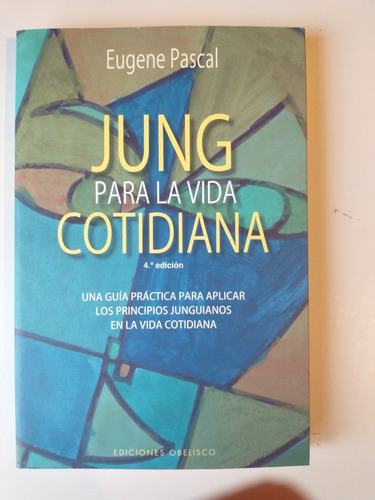 Imagen 1 de 2 de Jung Para La Vida Cotidiana Eugene Pascal