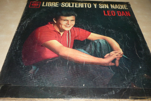 Leo Dan Libre Solterito Y Sin Nadie Vinilo 6 Puntos 