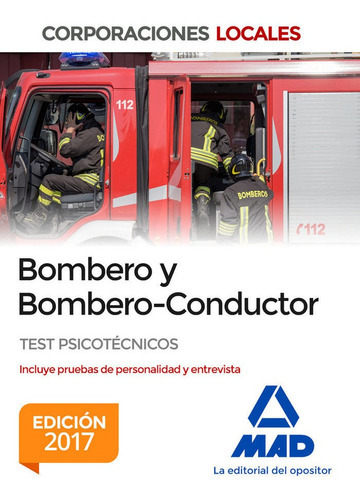 Bombero Y Bombero-conductor. Test Psicotãâ©cnicos, De Editores, 7. Editorial Mad, Tapa Blanda En Español