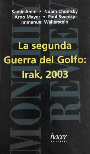 Segunda Guerra Del Golfo Irak 2003,la Mr1 (libro Original)