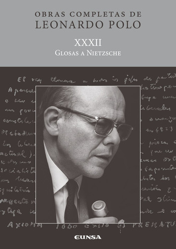 (l.p. Xxxii) Glosas A Nietzsche, De Polo,leonardo. Editorial Ediciones Universidad De Navarra, S.a., Tapa Blanda En Español