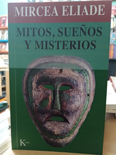 Mitos Sueños Y Misterios - Eliade - Kairos - Nuevo - Devoto