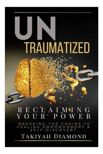 comprar Libro: Reclamando Tu Poder Sin Traumas: Rompiendo El Poder