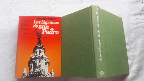 Las Lagrimas De San Pedro Cronica Don Pedro 2 Antonio Burgos