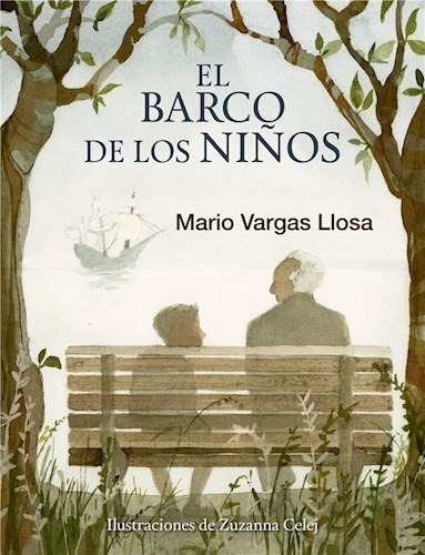 Barco De Los Niños (ilustrado) (rustico) - Vargas Llosa Mar