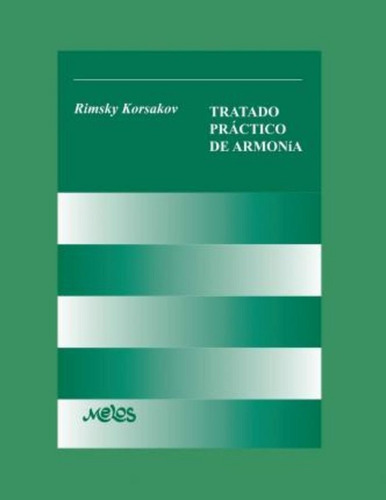 Tratado Practico De Armonia / Rimsky Korsakov