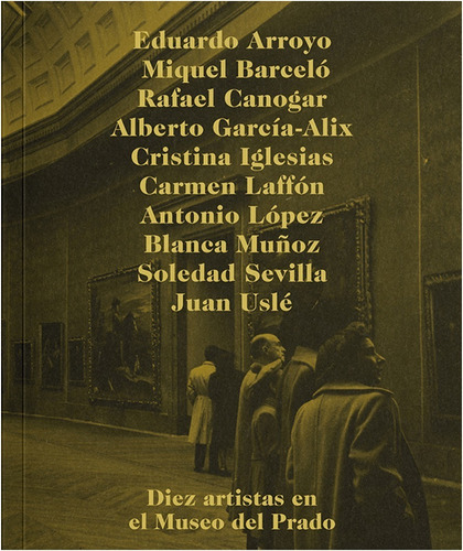  Diez Artistas  En El Museo Del Prado   (libro)