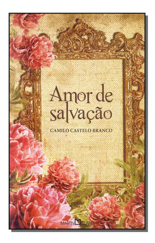 Libro Amor De Salvacao De Branco Camilo Castelo Martin Clar