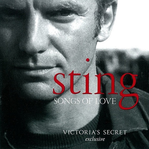 Sting - Songs Of Love (victoria's Secret Exclusive) Cd P78