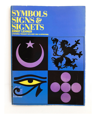 Symbols Signs And Signets Ernst Lehner - Tatoo Tatuaje