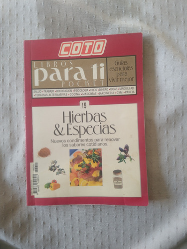 Fasciculo Pocket Para Ti Coto N*15. Hierbas Y Especias