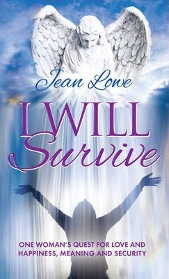 Libro I Will Survive : One Woman's Quest For Love And Hap...