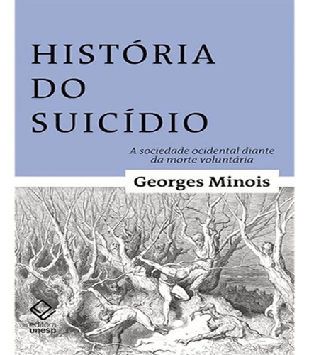 Livro Historia Do Suicidio - A Sociedade Ociental Diante