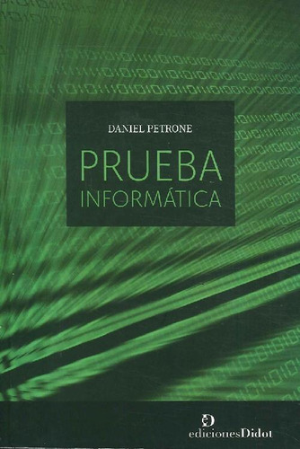 Libro Prueba Informática De Daniel Petrone