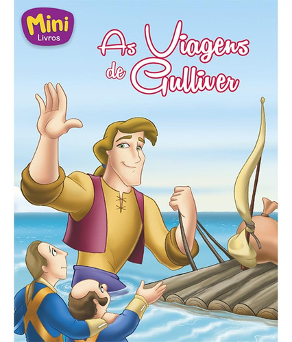 Mini - Clássicos: Viagens de Gulliver, As, de Belli, Roberto. Editora Todolivro Distribuidora Ltda. em português, 2016