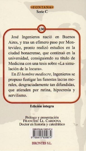 Imagen 2 de 3 de Libro. El Hombre Mediocre. José Ingenieros. Clásicos Fontana