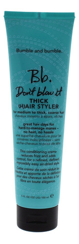 Bumble And Bumble Don't Blow It - Estilizador De Cabello Gr