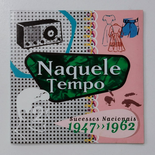 Cd Naquele Tempo Sucessos Nacionais 1947 1962 Volume 2 (Usado)