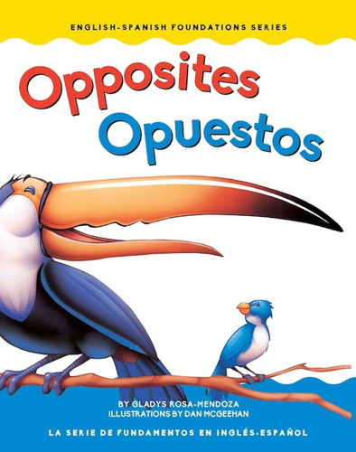 Libro: Opposites / Opuestos (english-spanish Foundations) (e