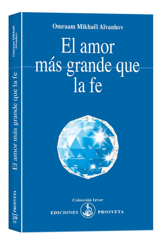 El Amor Más Grande Que La Fe