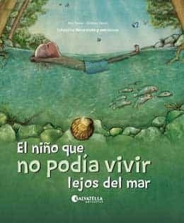 Niño Que No Podia Vivir Lejos Del Mar, El. - Ana Ferrer Barb