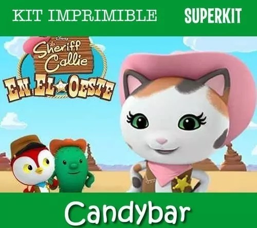 Kit Imprimible Sheriff Callie Promo Candy Bar