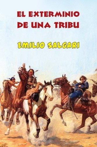 Libro : A La Conquista De Un Imperio  - Salgari, Emilio