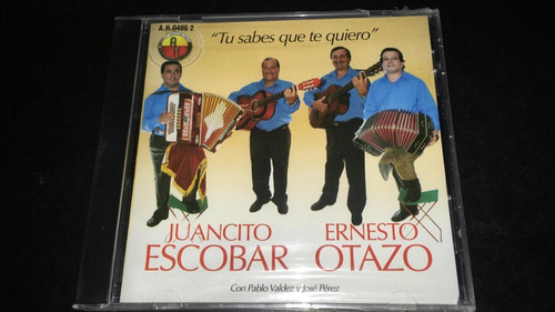 Juancito Escobar Ernesto Otazo Tu Sabes Que Te Quiero Cd 