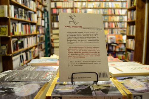 La Muerte Y Otras Sorpresas. Mario Benedetti. (Usado)