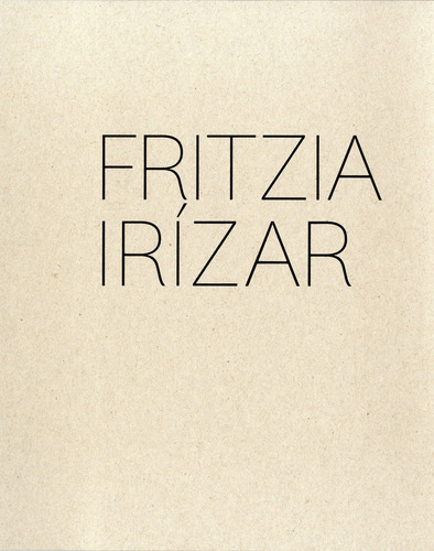 Fritzia Irízar, De Turner Ediciones. Editorial Oceano / Turner, Tapa Blanda En Español, 2015