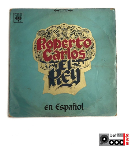Vinilo Lp Roberto Carlos El Rey  En Español / Excelente 