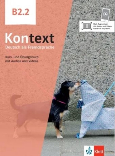 Kontext B2.2 - Kurs- Und Übungsbuch