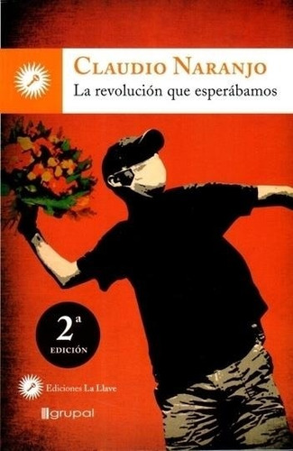 Revolucion Que Esperabamos, La-naranjo, Claudio-grupal