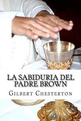 Libro La Sabiduria Del Padre Brown - Chesterton, G. K.