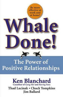 Libro Whale Done! : The Power Of Positive Relationships -...