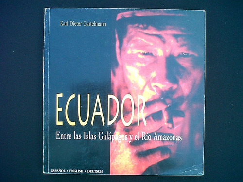 Ecuador Karl Dieter Gartelmann